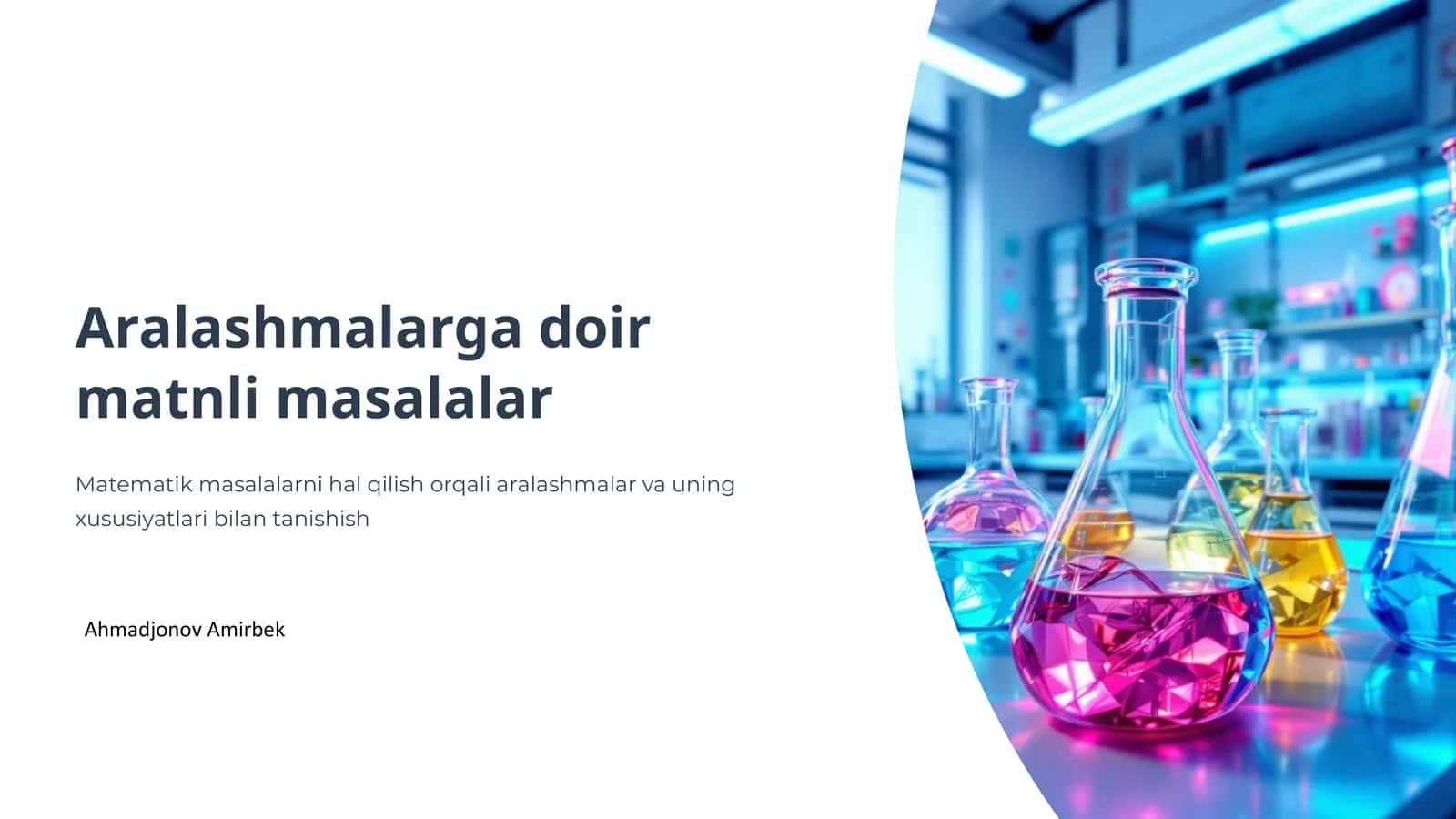 Aralashmalarga doir masalalar