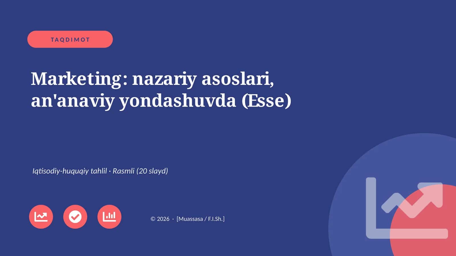 Marketing: nazariy asoslari, an'anaviy yondashuvda (Esse)