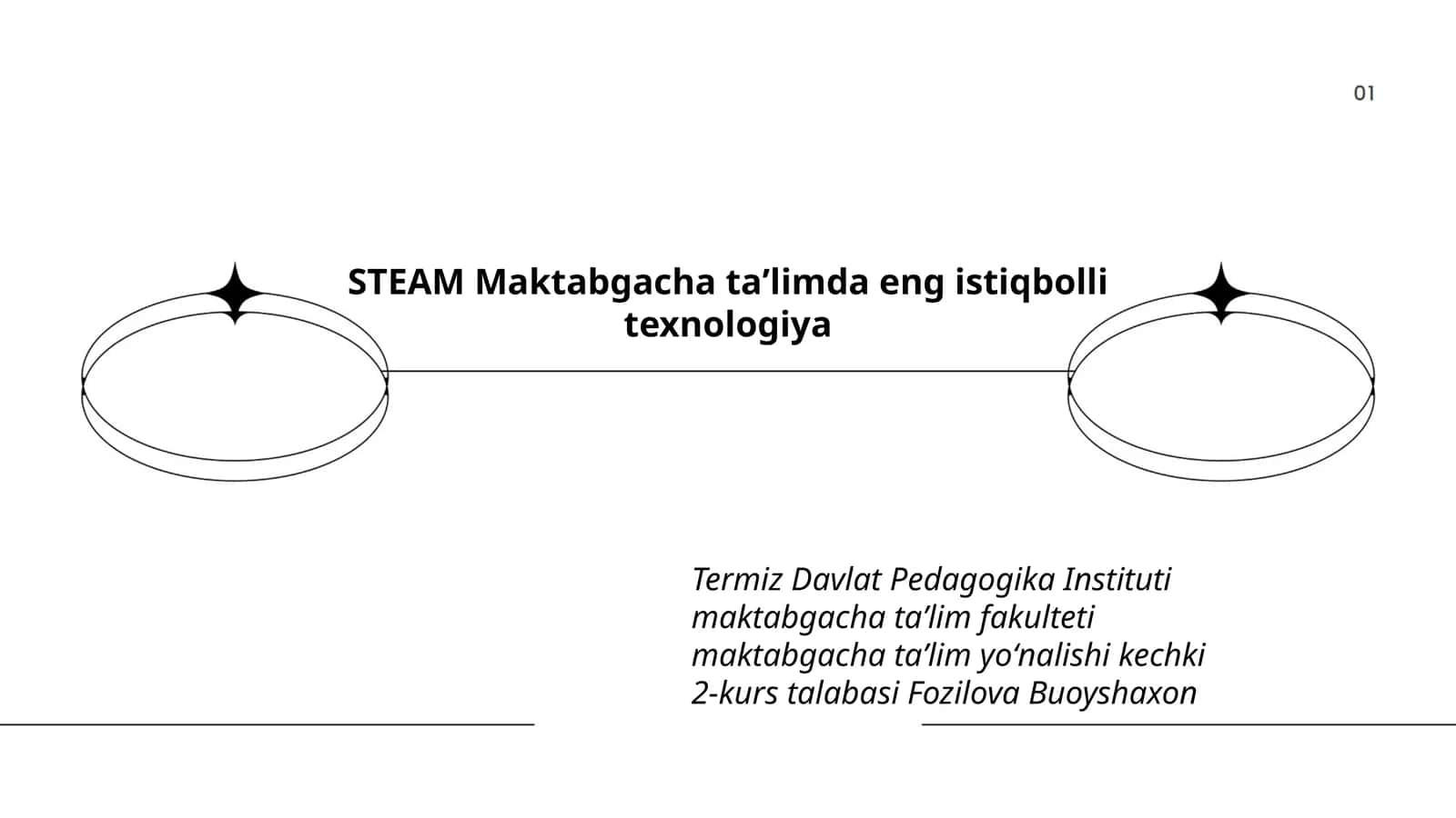 STEAM Maktabgacha taʼlimda eng istiqbolli texnologiya