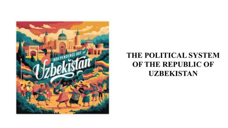 Poster - THE POLITICAL SYSTEM OF THE REPUBLIC OF UZBEKISTAN