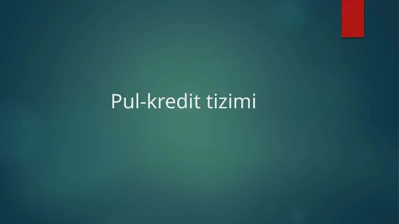 Pul-kredit tizimi