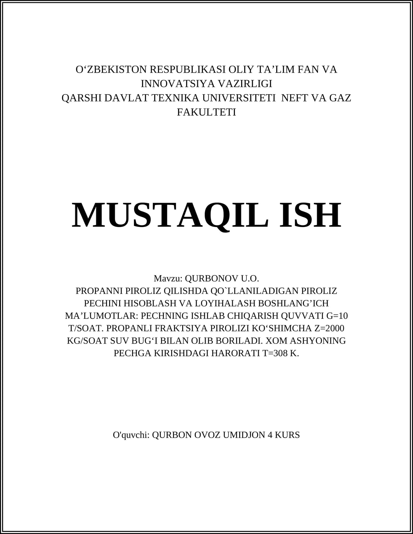 PROPANNI PIROLIZ QILISHDA QO`LLANILADIGAN PIROLIZ PECHINI HISOBLASH VA LOYIHALASH