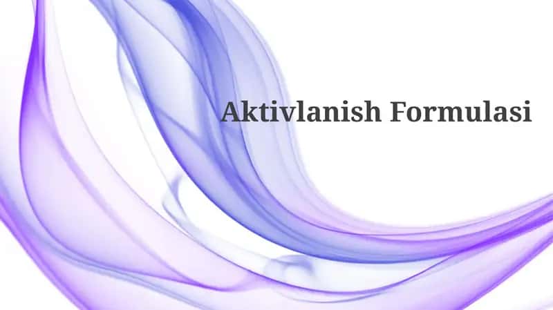 AktivlanishFormulasi