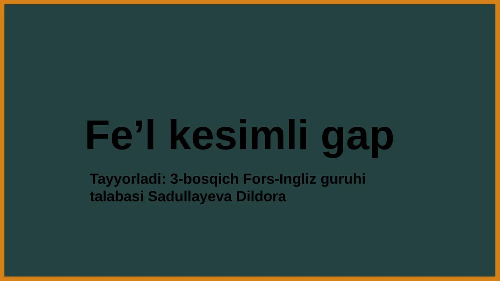 Fe’l kesimli gap