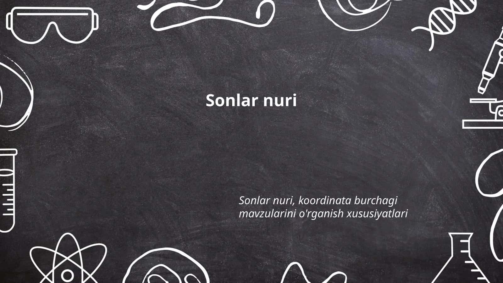 Sonlar nuri asoslari