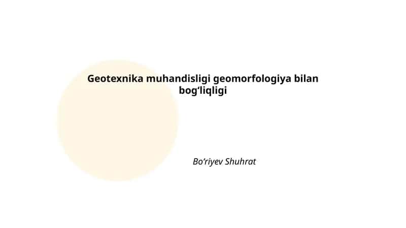 Geotexnika muhandisligi geomorfologiya bilan bogʻliqligi