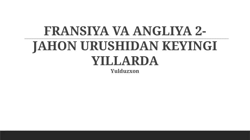 Ikkinchi Jahon Urushi Haqida