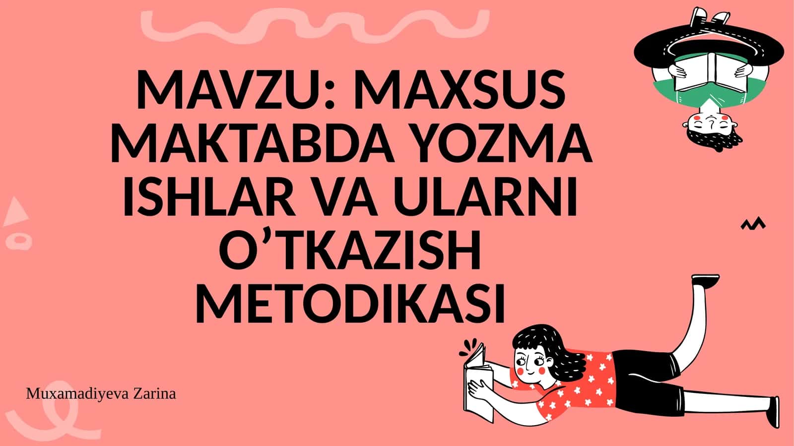 Maxsus maktabda yozma ishlar va ularni o‘tkazish metodikasi