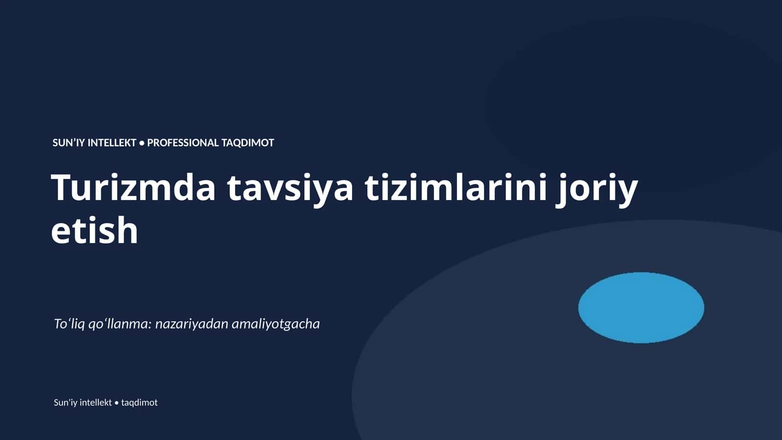 Turizmda tavsiya tizimlarini joriy etish