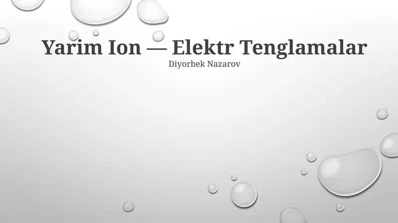 Yarim Ion — Elektr Tenglamalar