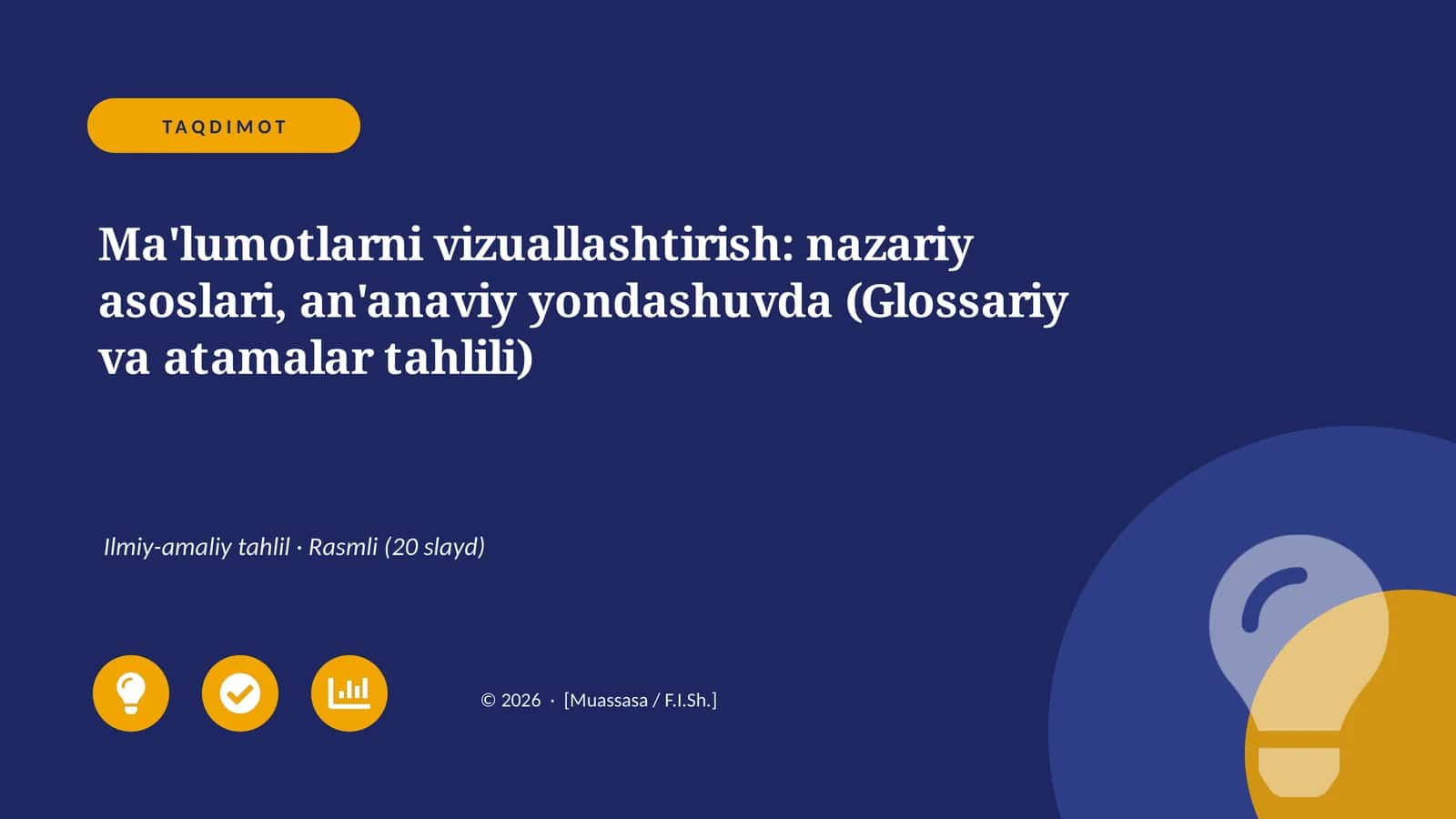 Ma'lumotlarni vizuallashtirish: nazariy asoslari, an'anaviy yondashuvda (Glossariy va atamalar tahlili)