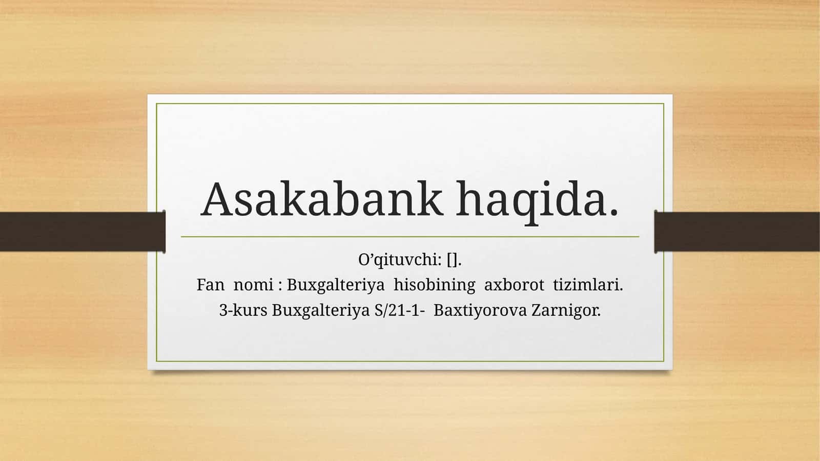 Asakabank haqida