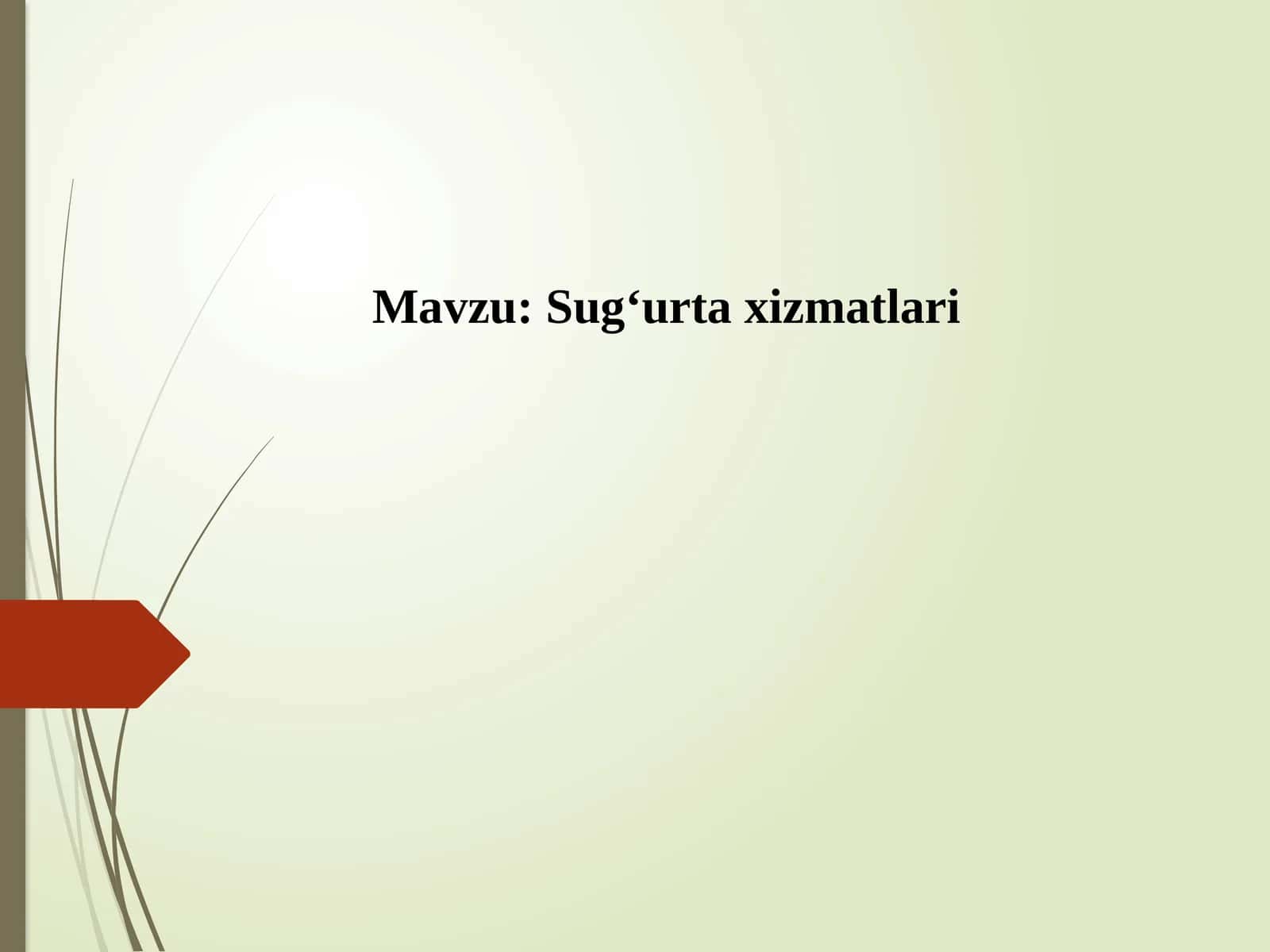 Sug`urta va uning ma'nosi