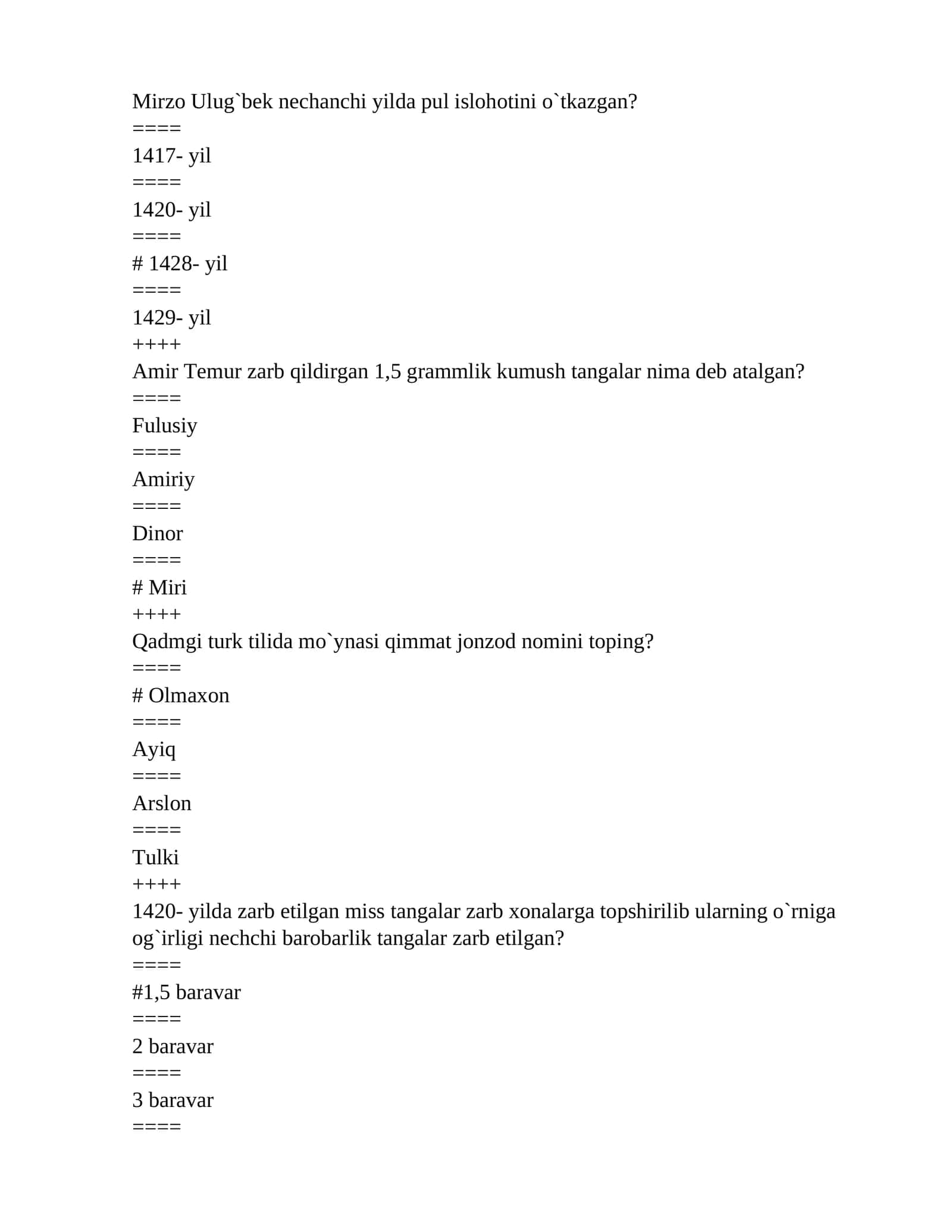 Mirzo Ulug`bek nechanchi yilda pul islohotini o`tkazgan?