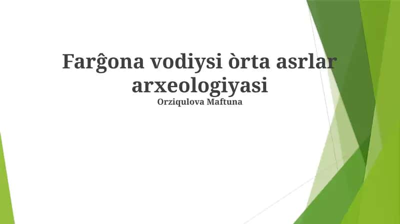 Farĝona vodiysi òrta asrlar arxeologiyasi