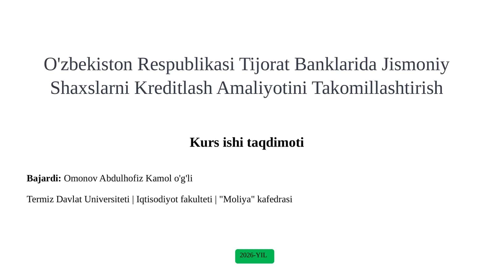 O'zbekiston Respublikasi Tijorat Banklarida Jismoniy Shaxslarni Kreditlash Amaliyotini Takomillashtirish