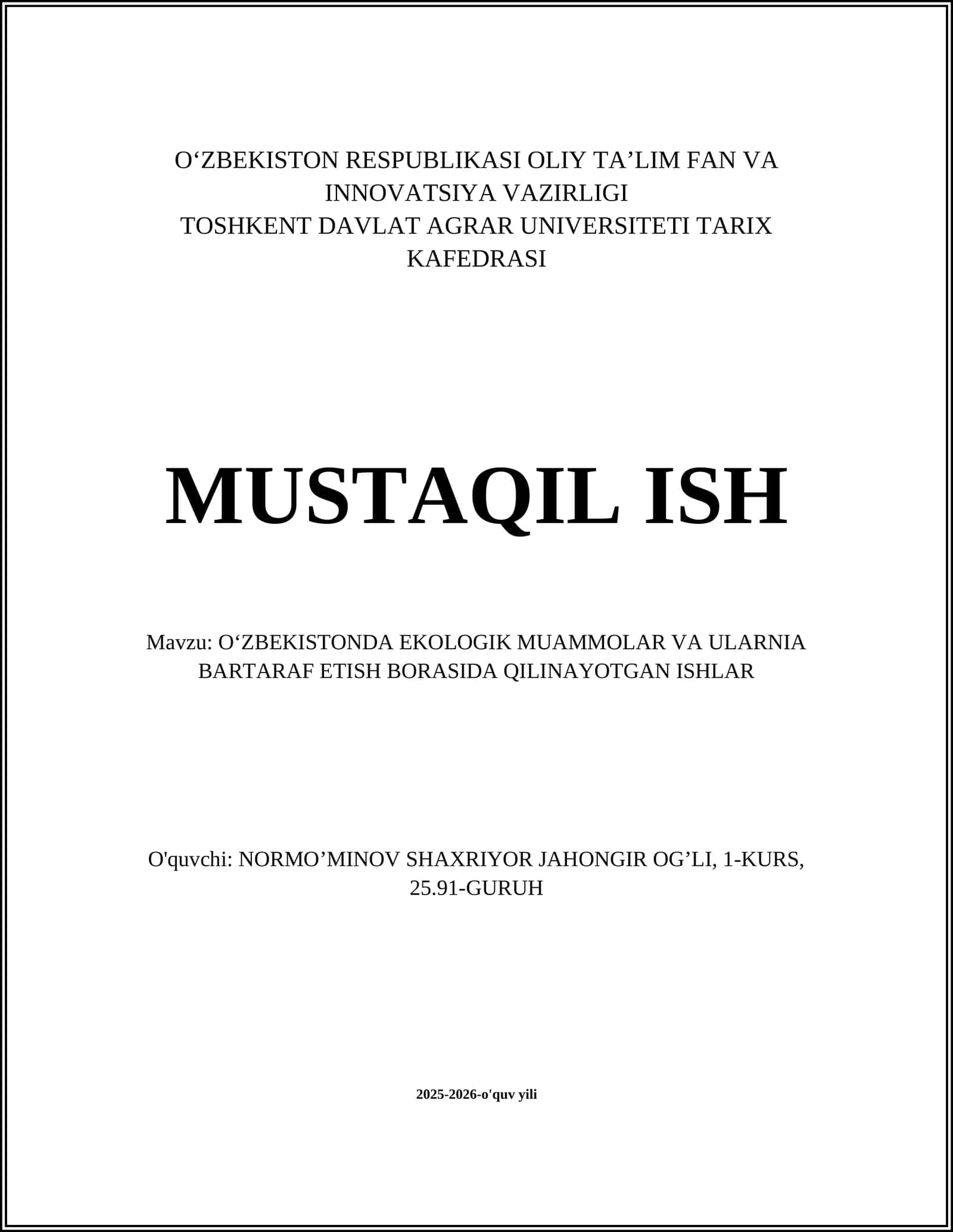 O‘ZBEKISTONDA EKOLOGIK MUAMMOLAR VA ULARNIA BARTARAF ETISH BORASIDA QILINAYOTGAN ISHLAR