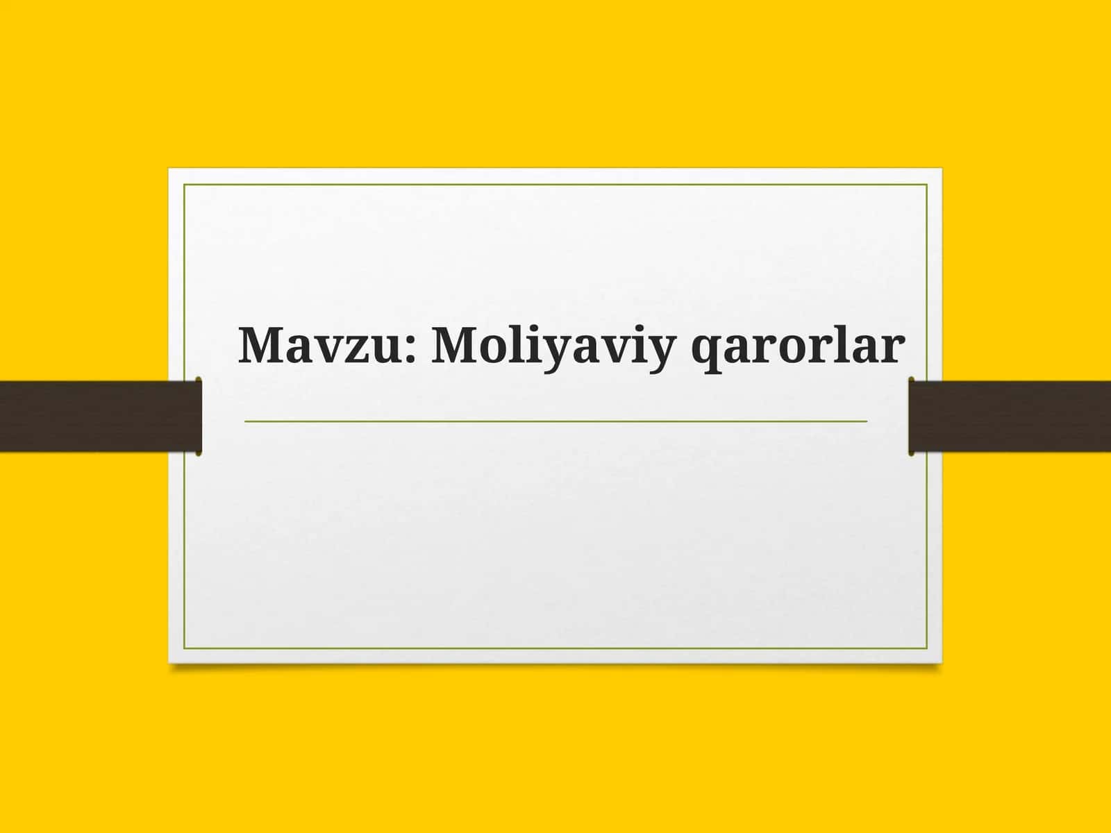Moliyaviy qarorlar