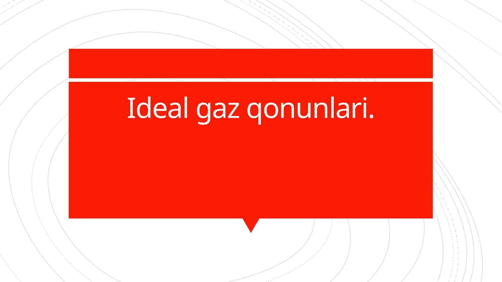 Ideal gaz qonunlari