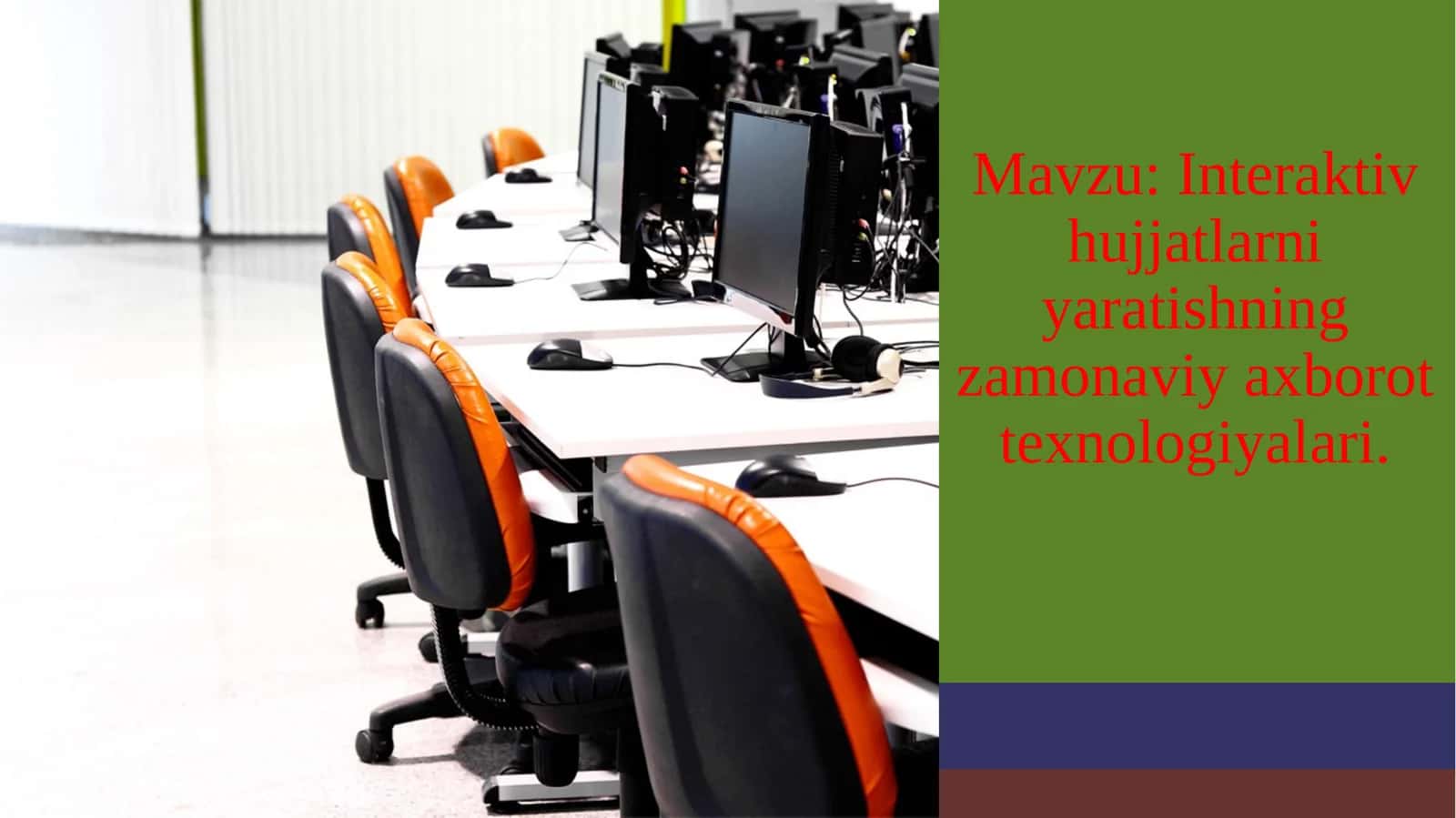 Interaktiv hujjatlarni yaratishning zamonaviy axborot texnologiyalari
