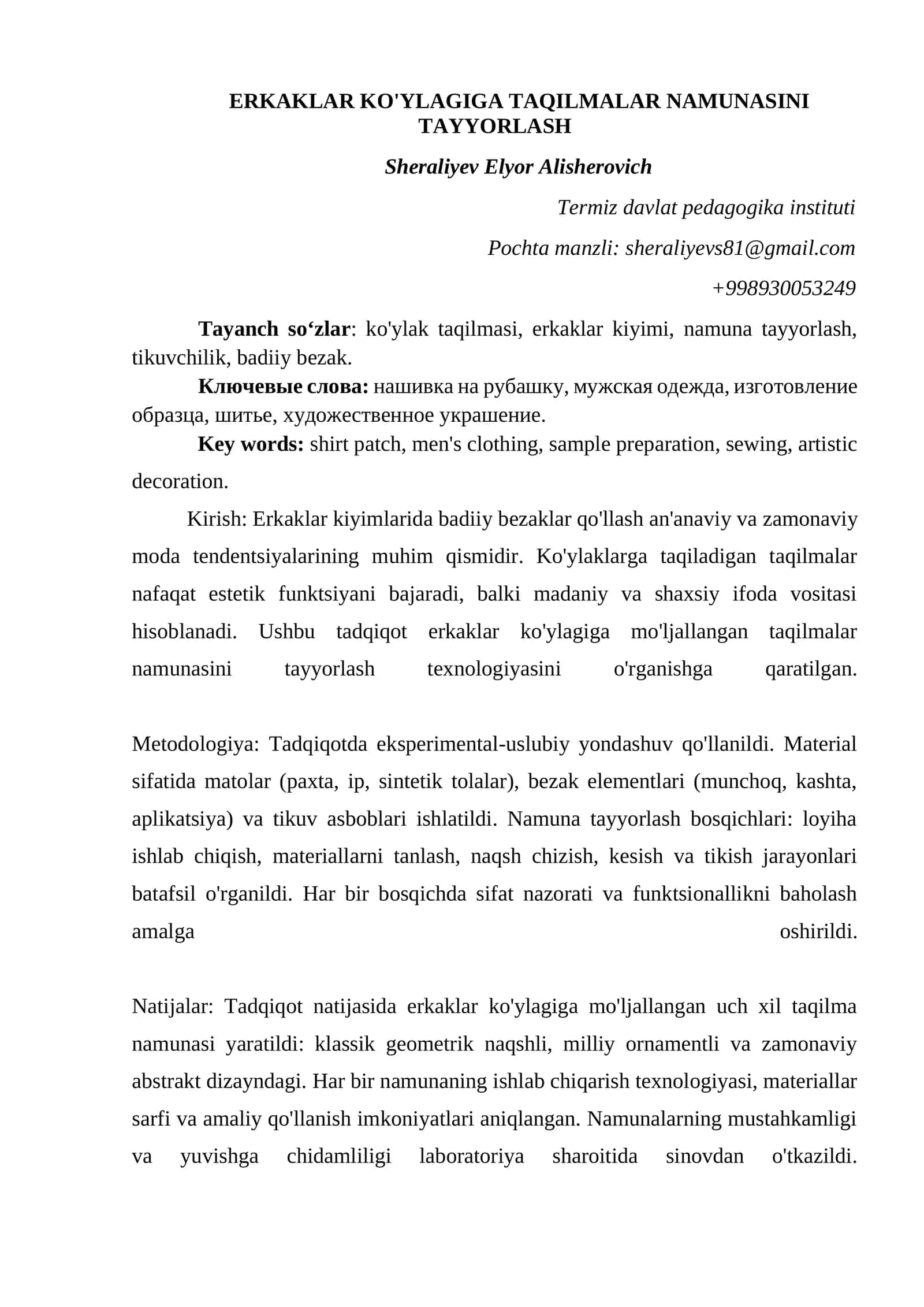 KO'YLAGIGA TAQILMALAR NAMUNASINI TAYYORLASH
