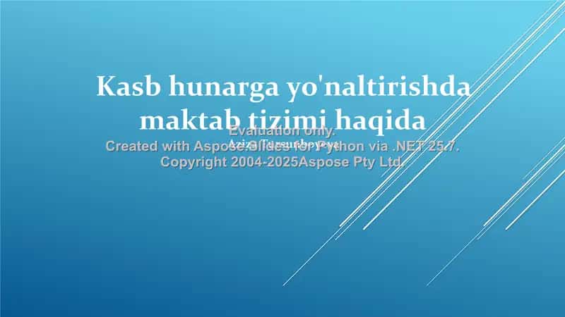 Kasb-hunar ta'limi tizimi haqida