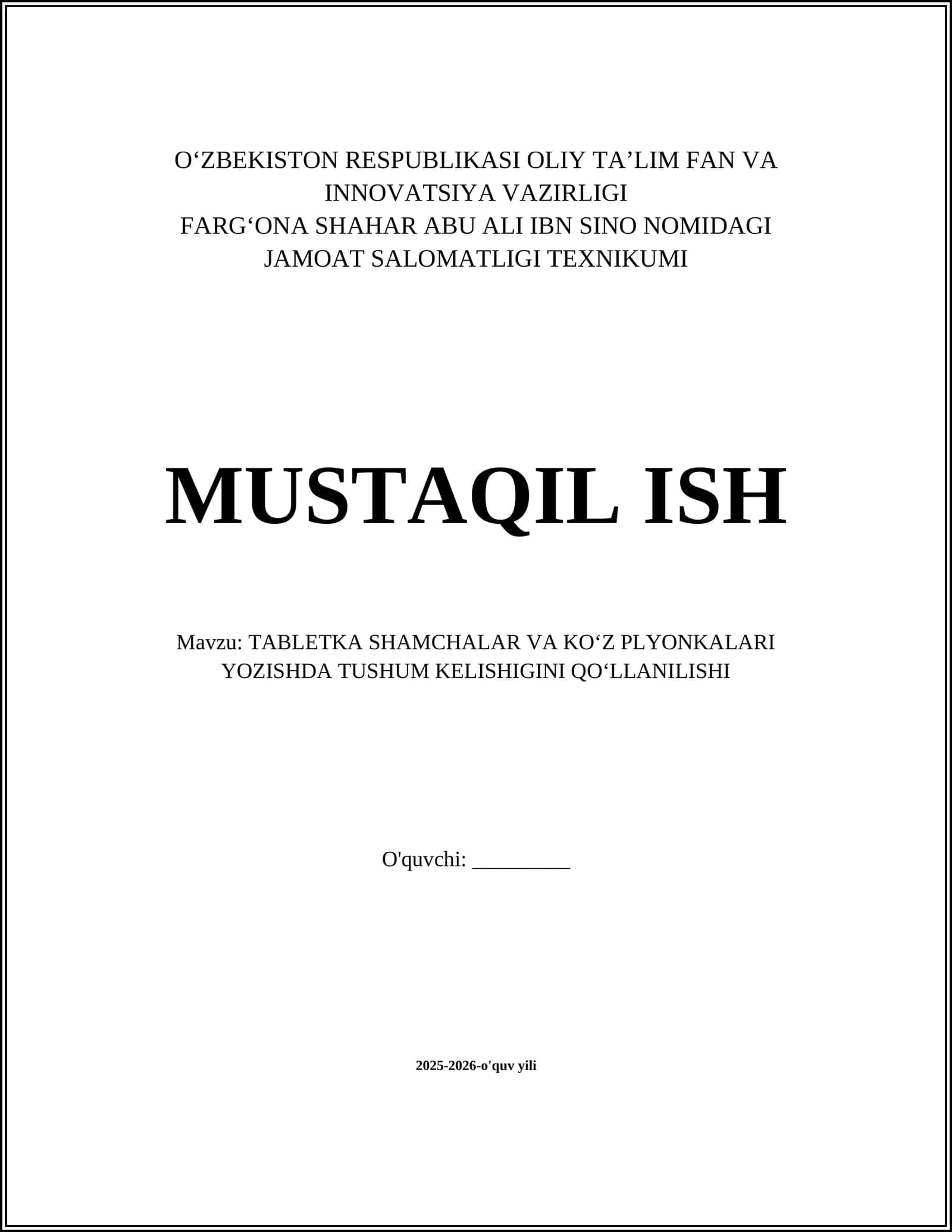 TABLETKA SHAMCHALAR VA KOʻZ PLYONKALARI YOZISHDA TUSHUM KELISHIGINI QOʻLLANILISHI