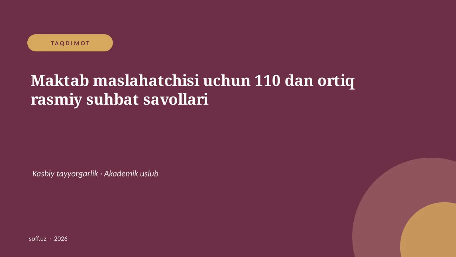 Maktab maslahatchisi uchun 110 dan ortiq rasmiy suhbat savollari