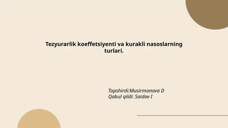 Tezyurarlik koeffetsiyenti va kurakli nasoslarning turlari