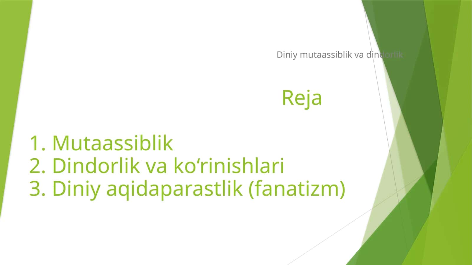 Diniy mutaassiblik va dindorlik