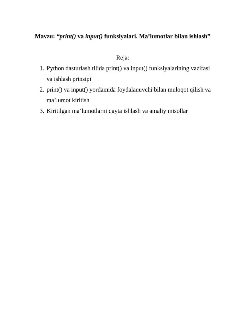 “print() va input() funksiyalari. Ma’lumotlar bilan ishlash”
