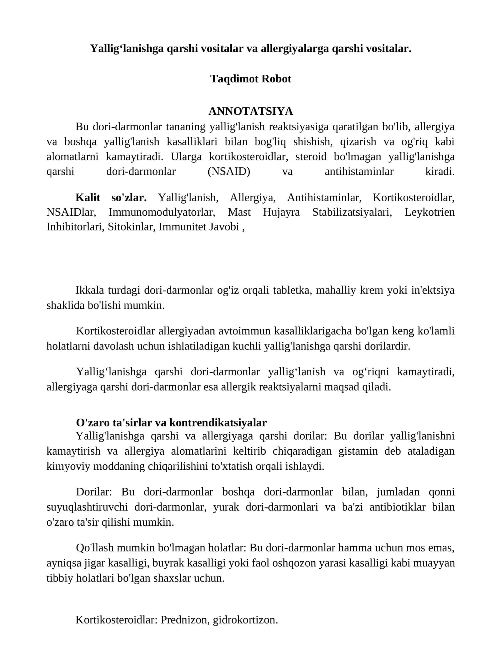 Yallig‘lanishga qarshi vositalar va allergiyalarga qarshi vositalar