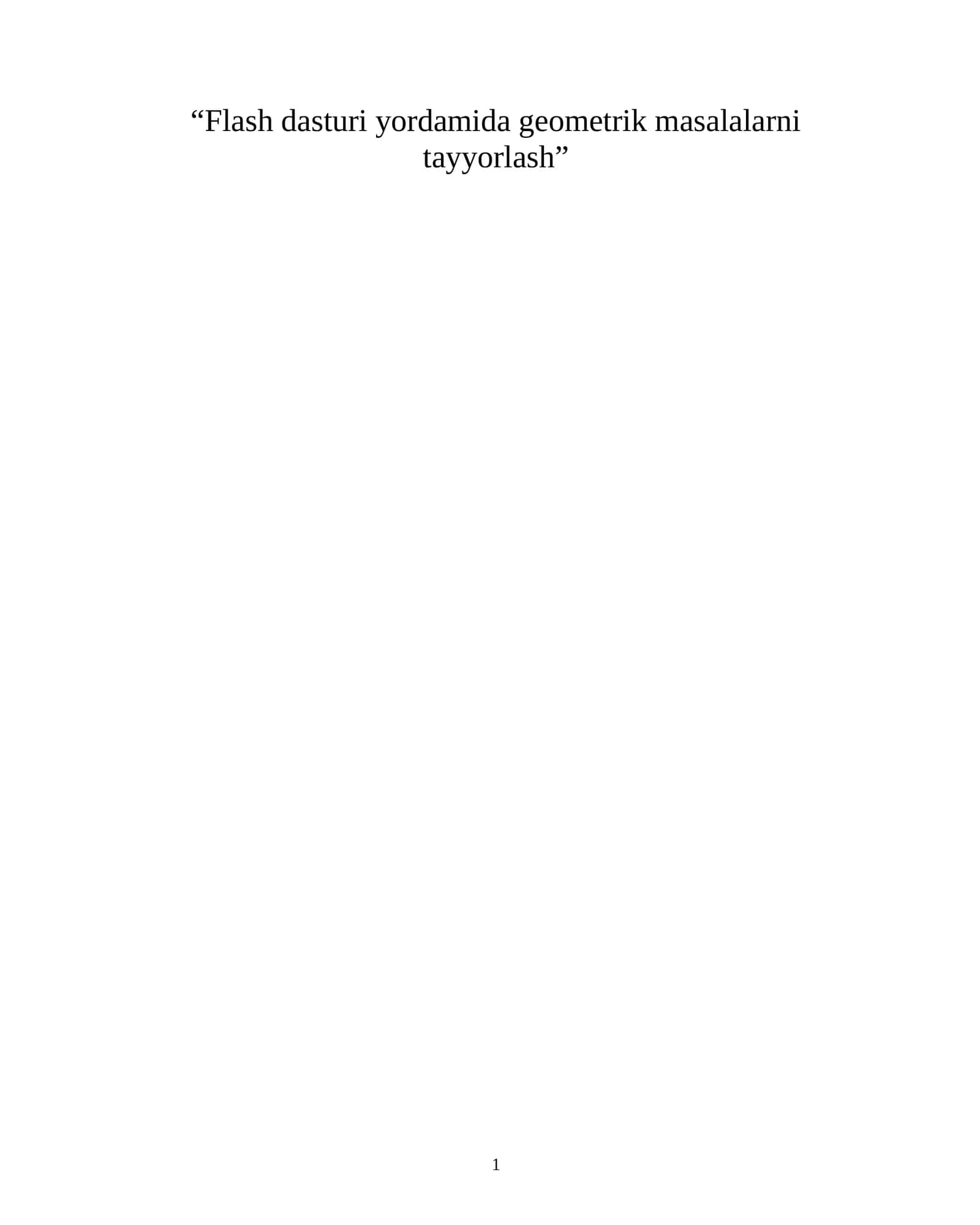 Flash dasturi yordamida geometrik masalalarni tayyorlash