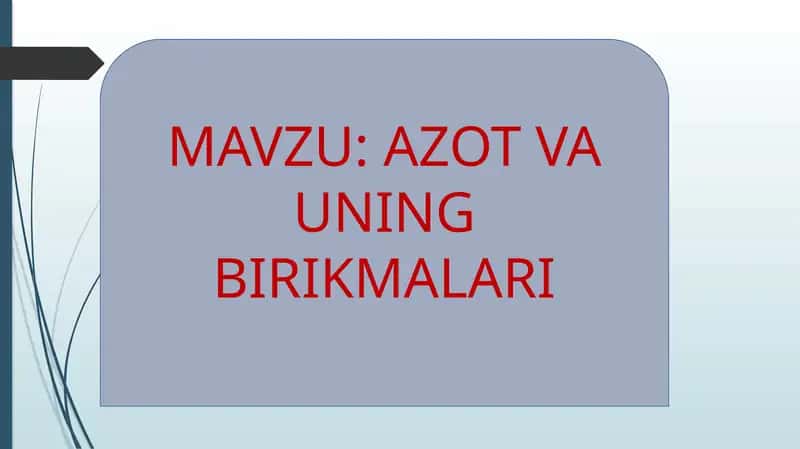 AZOT VA UNING BIRIKMALARI
