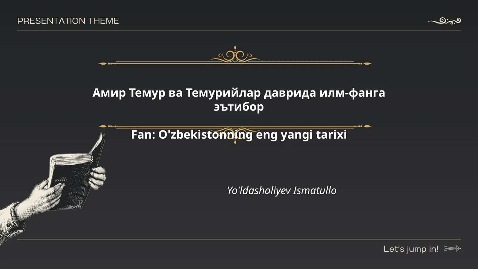 Амир Темур ва Темурийлар даврида илм-фанга эътибор