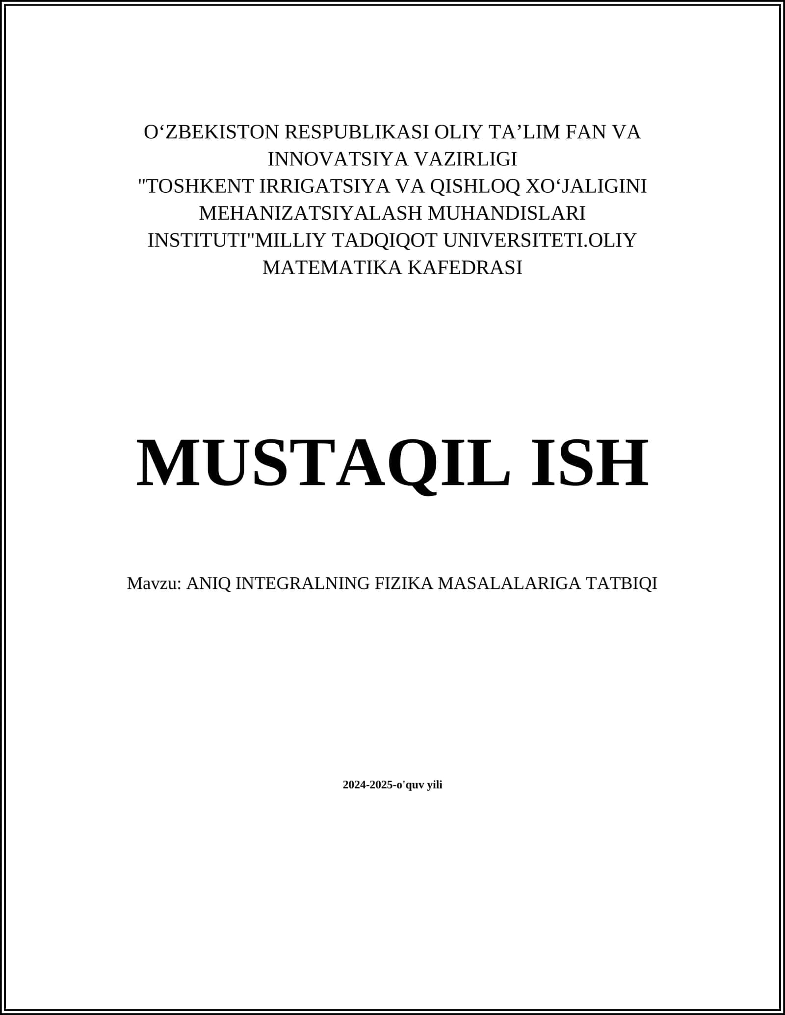 ANIQ INTEGRALNING FIZIKA MASALALARIGA TATBIQI