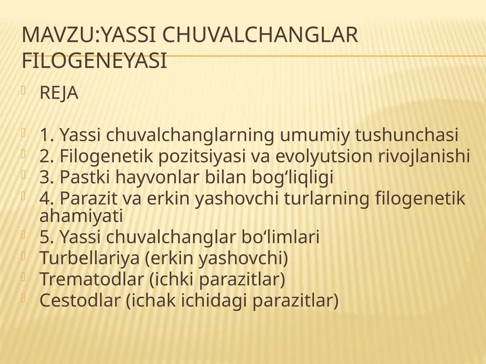 Yassichuvalchanglar filogeneyasi
