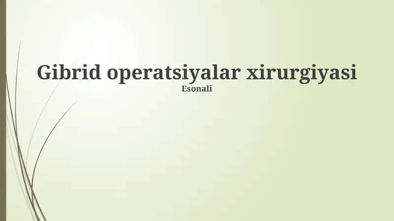 Gibrid operatsiyalar xirurgiyasi