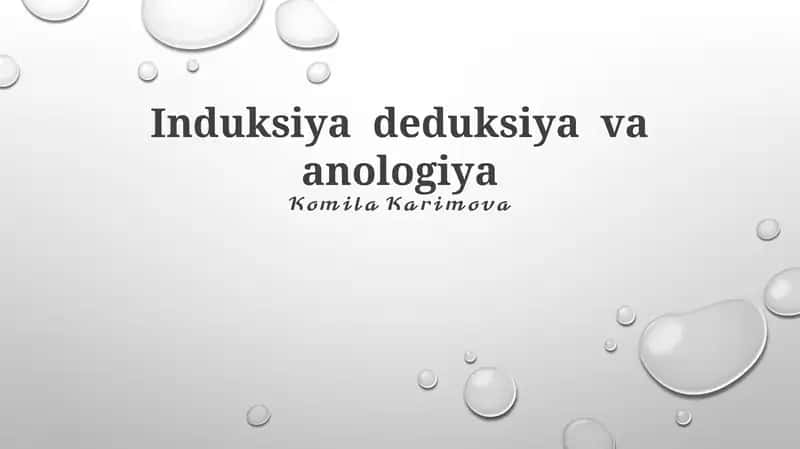 Induksiya deduksiya va anologiya