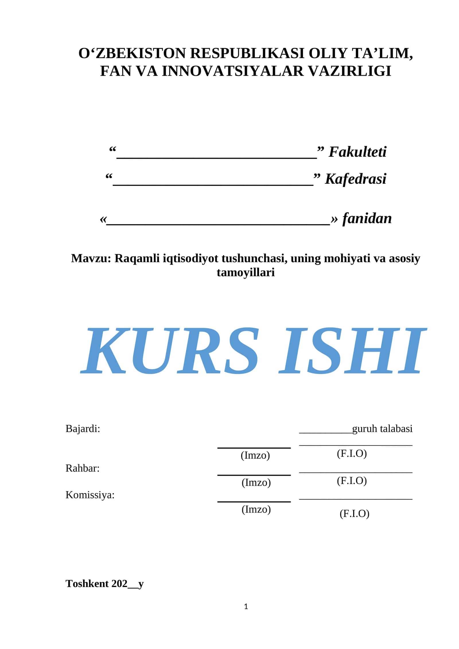 Raqamli iqtisodiyot tushunchasi, uning mohiyati va asosiy tamoyillari