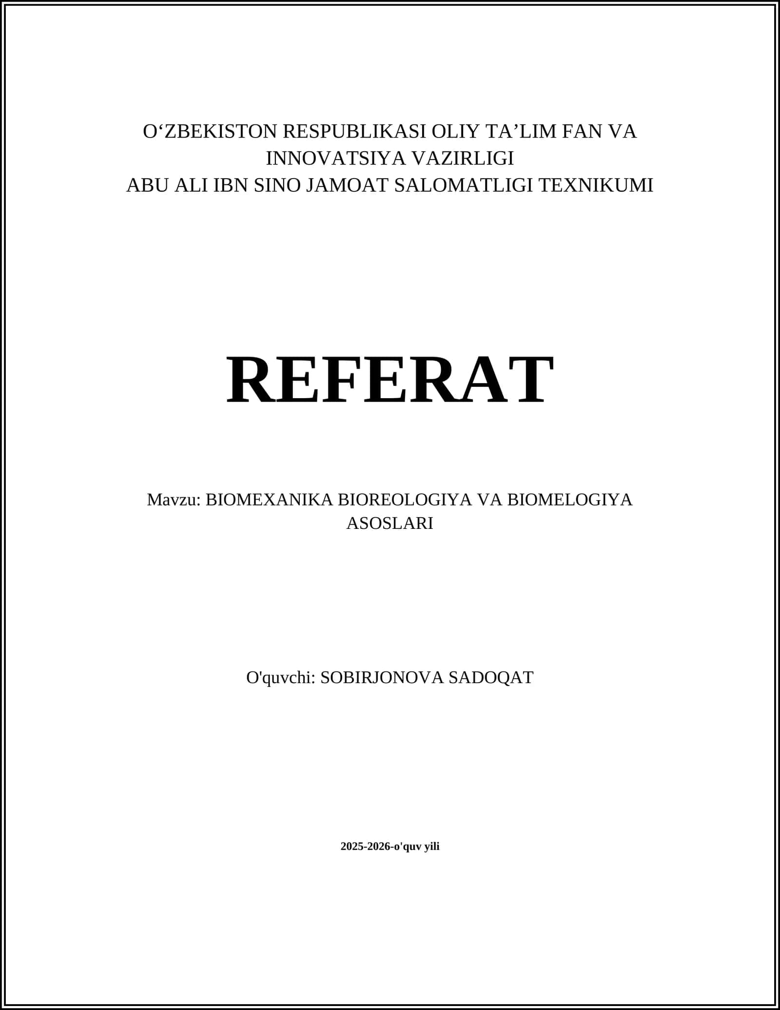BIOMEXANIKA BIOREOLOGIYA VA BIOMELOGIYA ASOSLARI