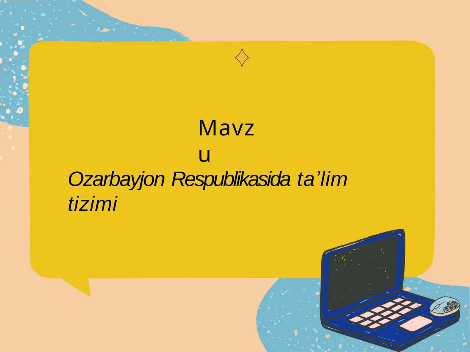 Ozarbayjon Respublikasida taʼlim tizimi