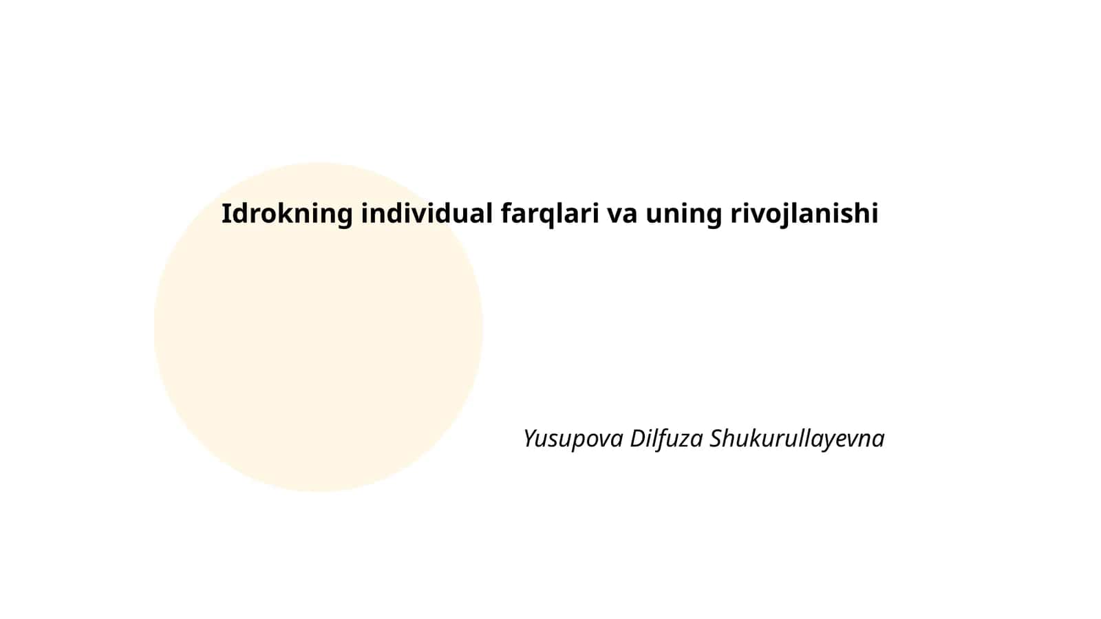 Idrokning individual farqlari va uning rivojlanishi