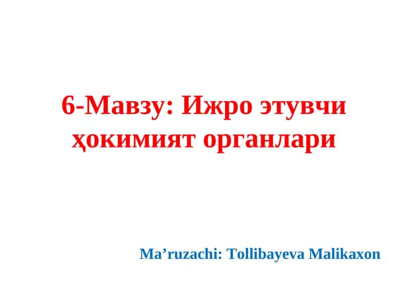 Ijro organlari taqdimot