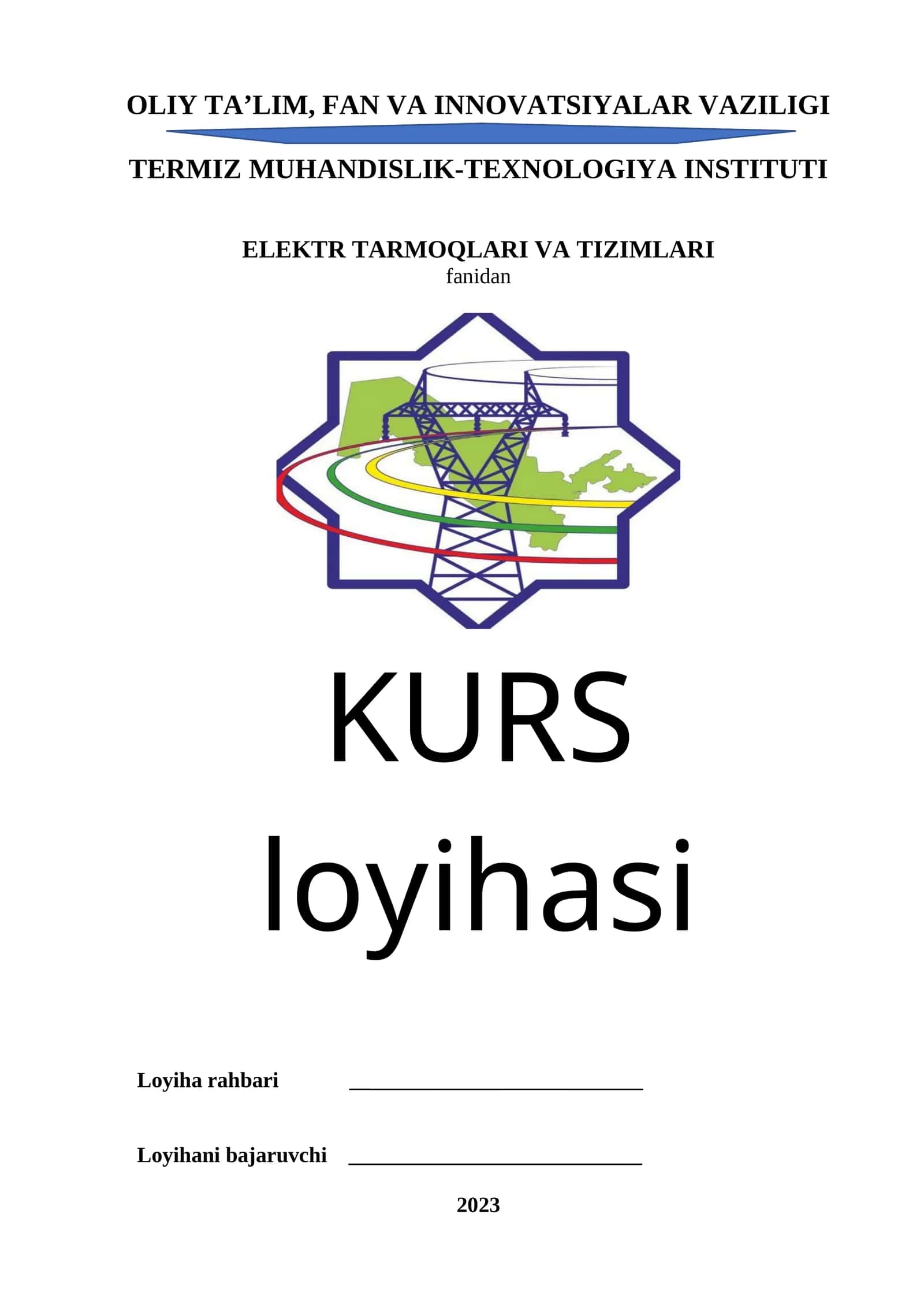Elektr tarmoqlari va tizimlari kurs loyihasi