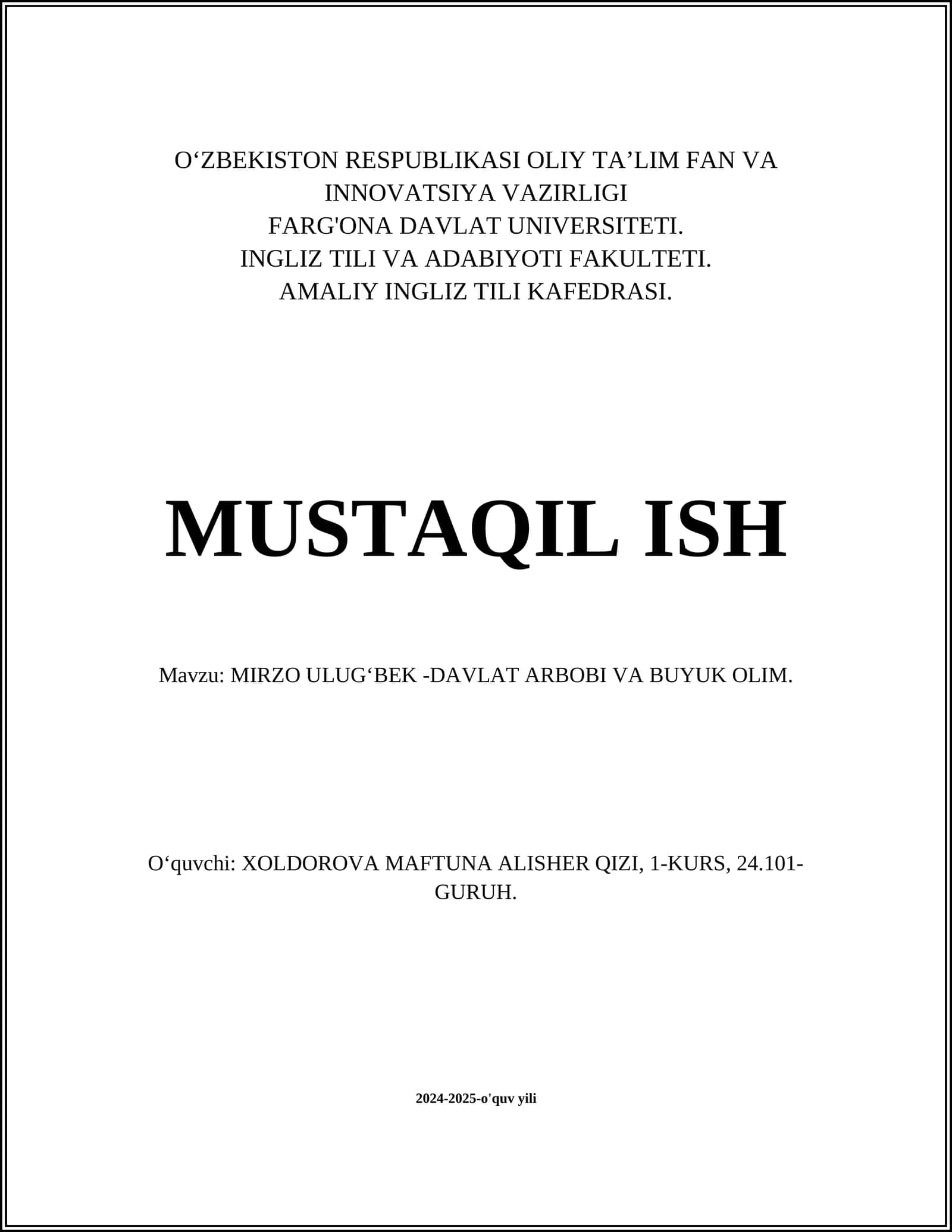 MIRZO ULUGʻBEK -DAVLAT ARBOBI VA BUYUK OLIM