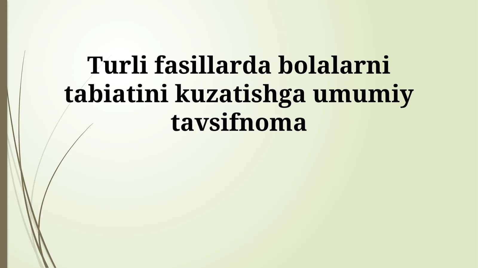 Bolalarning tabiatdagi kuzatuvlari: Bahor