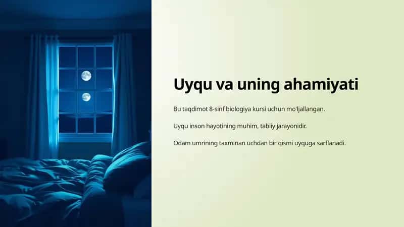 Uyqu va uning ahamiyati