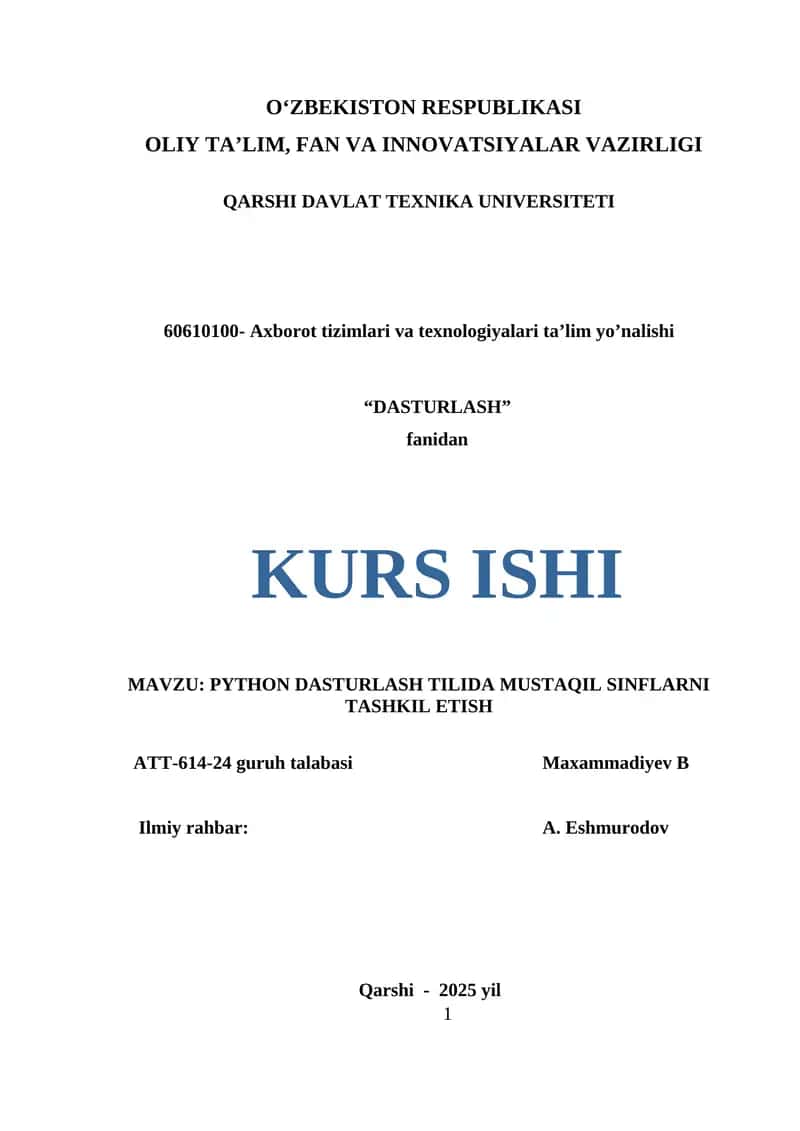 PYTHON DASTURLASH TILIDA MUSTAQIL SINFLARNI TASHKIL ETISH