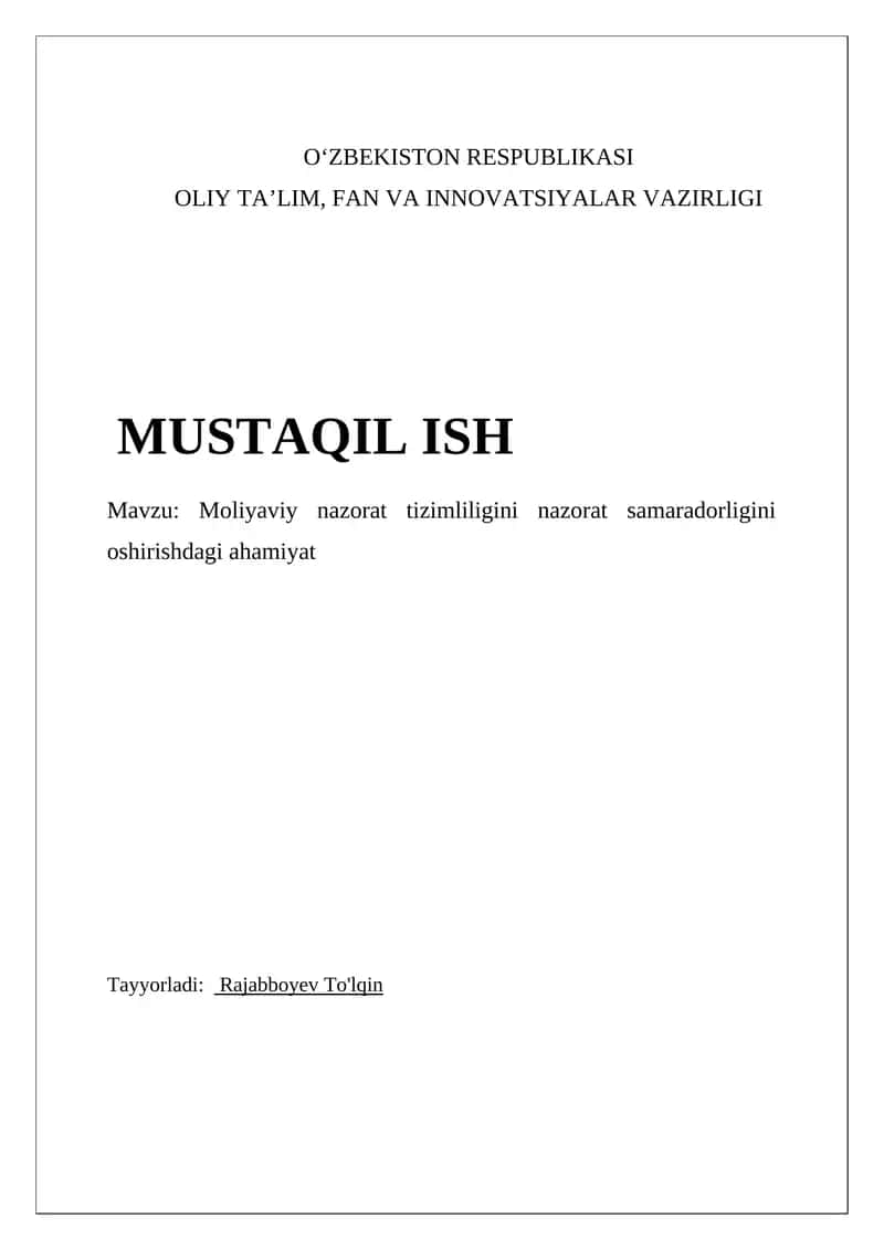 Moliyaviy nazorat tizimliligini nazorat samaradorligini oshirishdagi ahamiyat